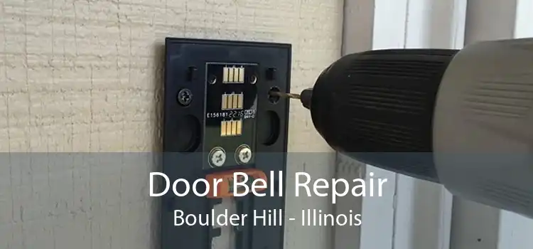 Door Bell Repair Boulder Hill - Illinois