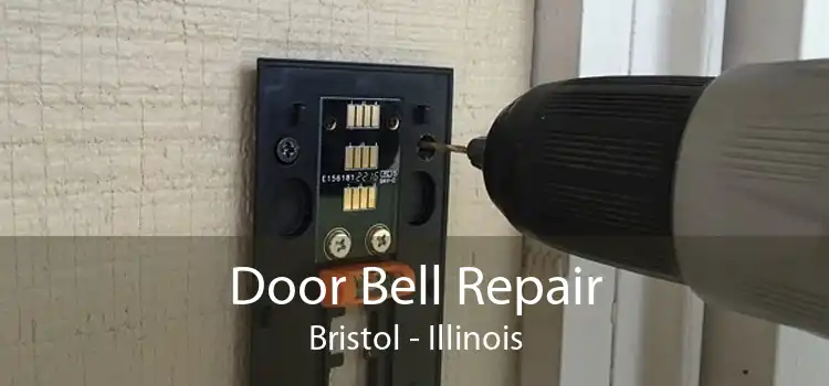 Door Bell Repair Bristol - Illinois