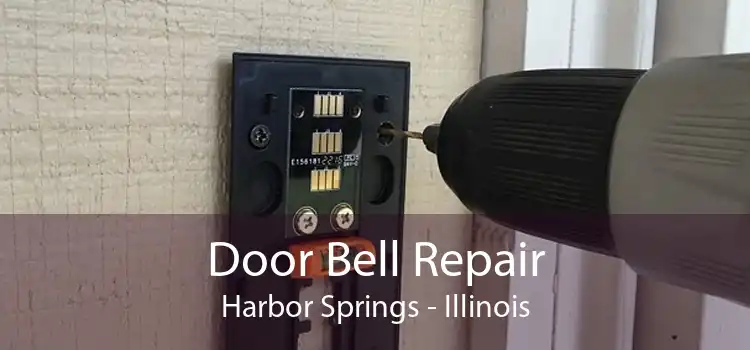 Door Bell Repair Harbor Springs - Illinois