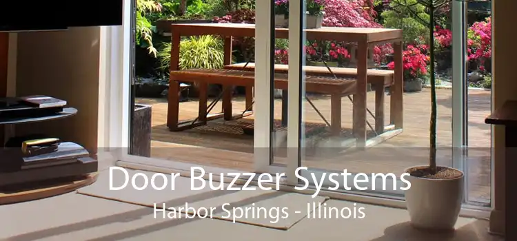 Door Buzzer Systems Harbor Springs - Illinois