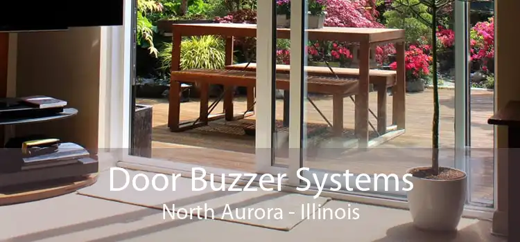 Door Buzzer Systems North Aurora - Illinois