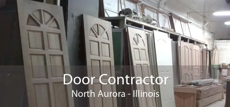 Door Contractor North Aurora - Illinois