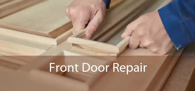 Front Door Repair 