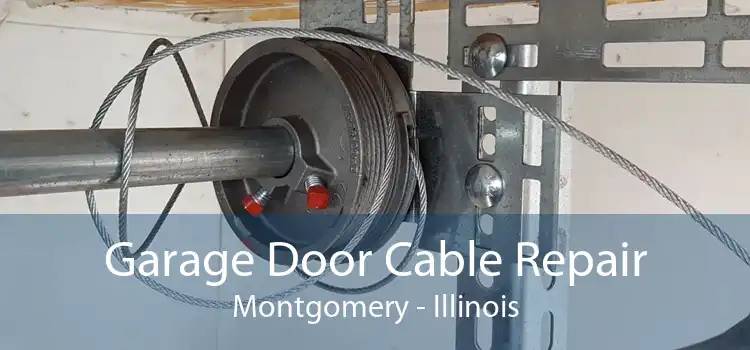 Garage Door Cable Repair Montgomery - Illinois