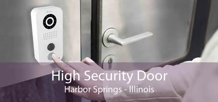 High Security Door Harbor Springs - Illinois