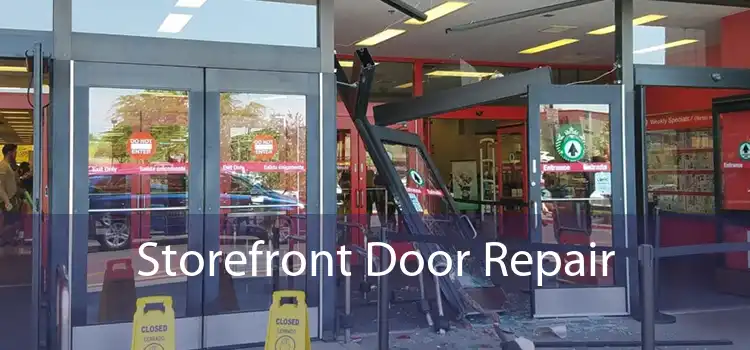 Storefront Door Repair 