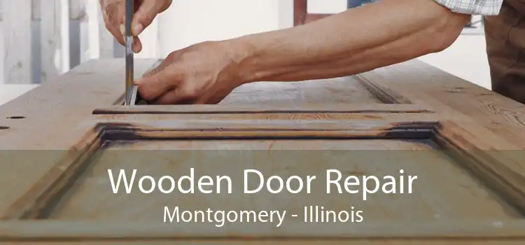 Wooden Door Repair Montgomery - Illinois